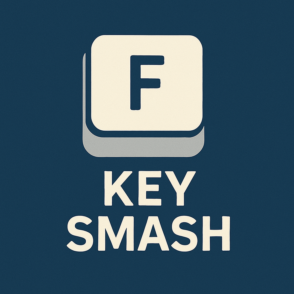 Key Smash